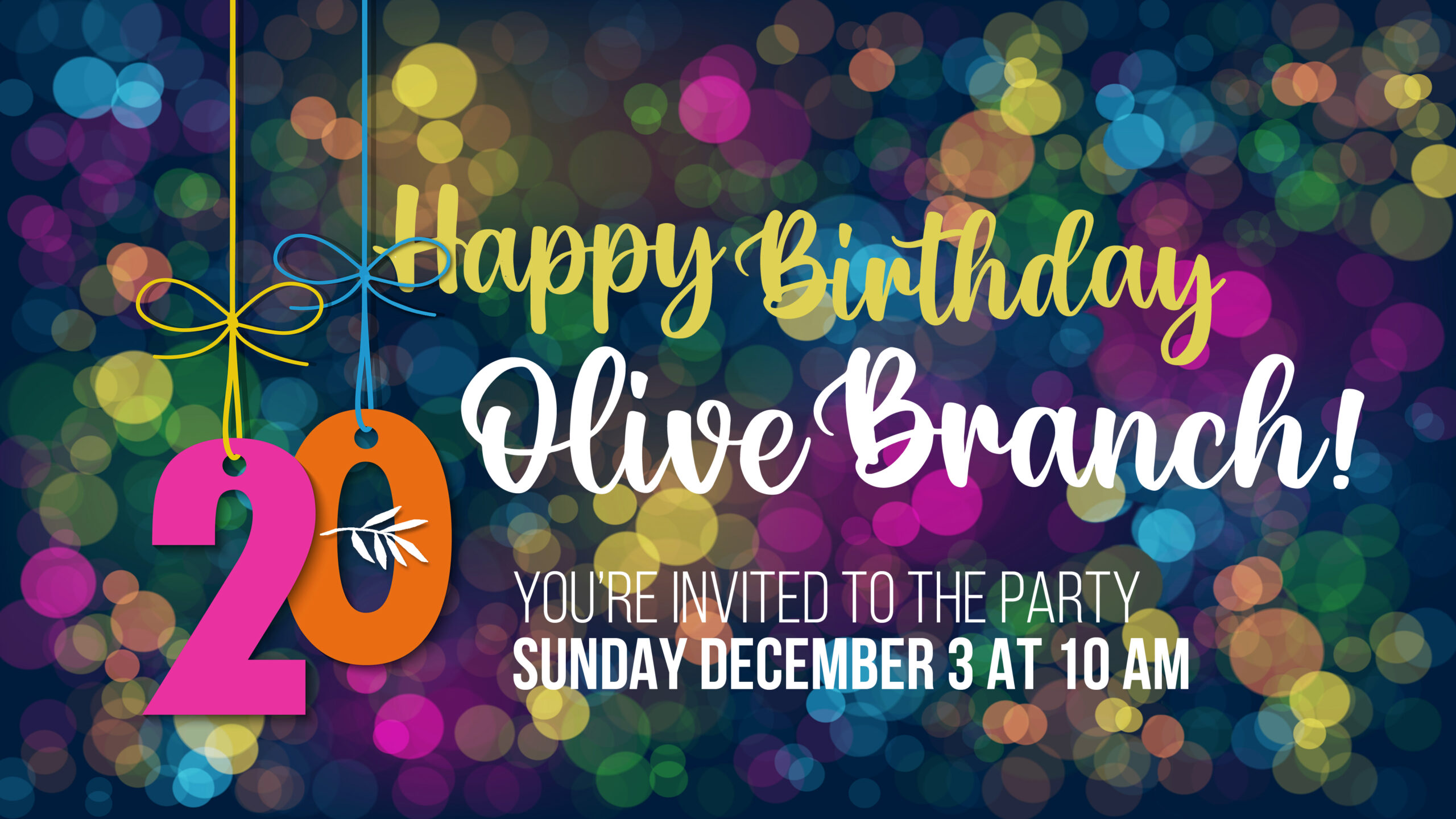 Happy Birthday Olive Branch